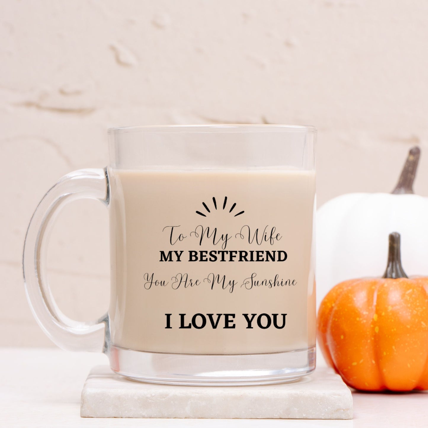 To My Wife Glass Mug