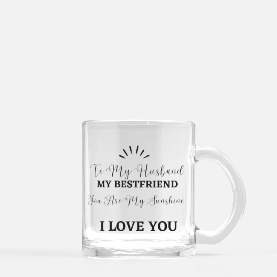 To My Husband Glass Mug