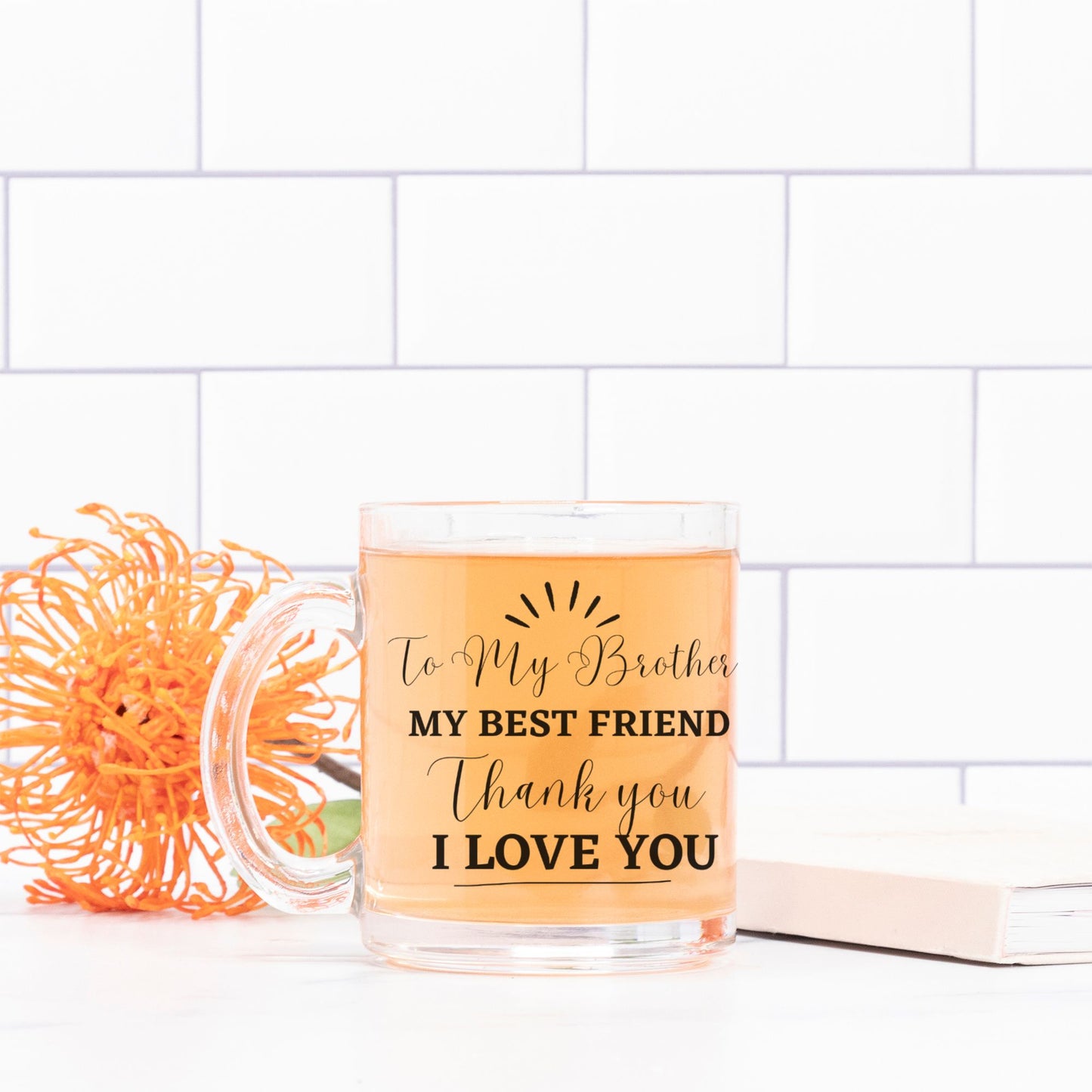 To My Brother Glass Mug
