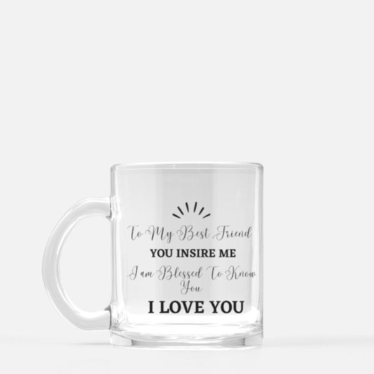 To My Best Friend Mug Glass