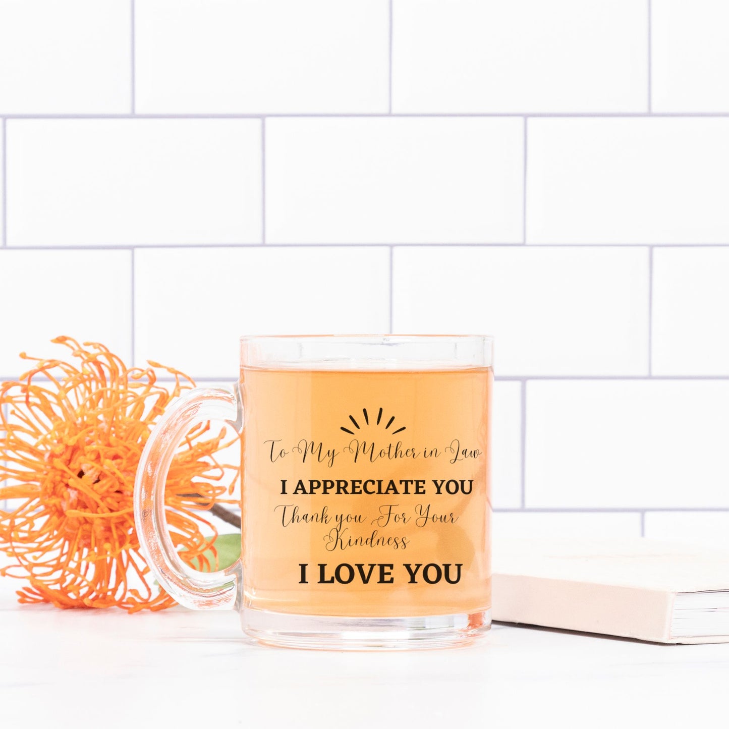 To My Mother In Law Glass Mug