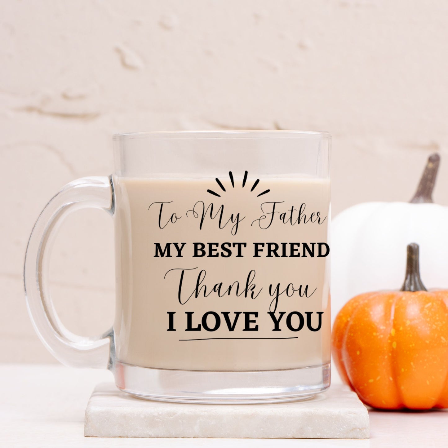 To My Father Glass Mug